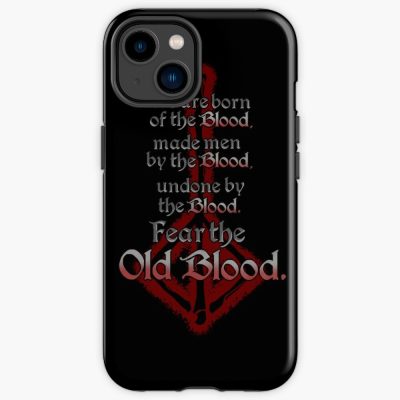 Fear The Old Blood Iphone Case Official Bloodborne Merch